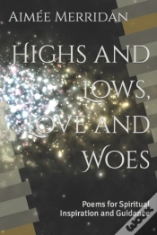 Capa do artigo Highs And Lows, Love And Woes