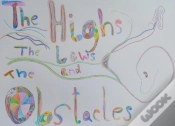 Capa do artigo Highs, The Lows And The Obstacles
