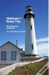 Highway 1 Road Trip