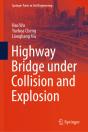 Highway Bridge Under Collision And Explosion - Preview
