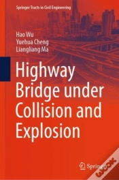 Capa do artigo Highway Bridge Under Collision And Explosion