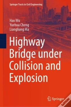 Capa do artigo Highway Bridge Under Collision And Explosion