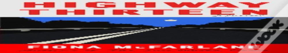 Highway Thirteen