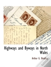 Capa do artigo Highways And Byways In North Wales