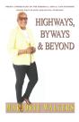 Highways, Byways & Beyond - Preview