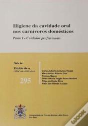 Higiene da Cavidade Oral Nos Carnívoros Dométicos