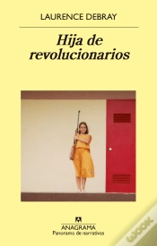 Capa do artigo Hija De Revolucionarios