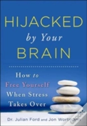 Capa do artigo Hijacked By Your Brain
