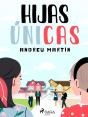 Hijas Únicas - Preview