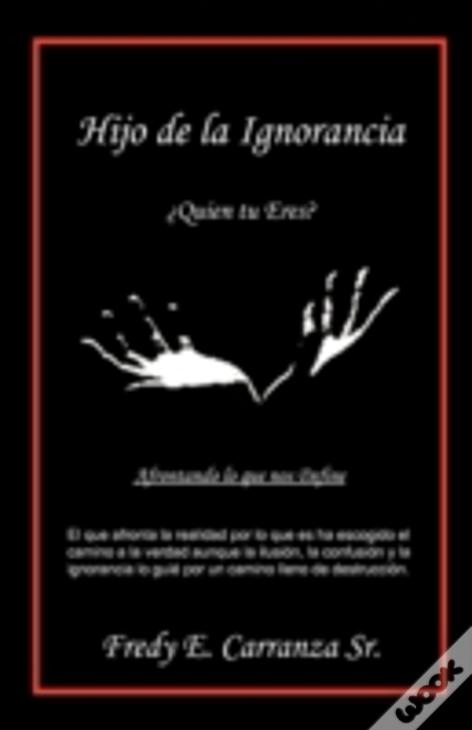 Hijo De La Ignorancia