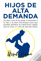 Capa do artigo Hijos De Alta Demanda