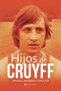Hijos De Cruyff - Preview