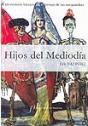 Hijos Del Mediod¡A - Preview