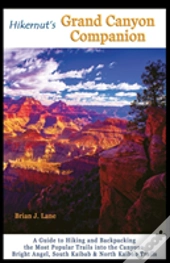 Hikernut'S Grand Canyon Companion