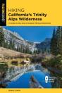 Hiking California'S Trinity Alps Wilderness - Preview