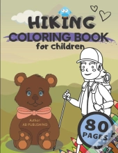 Hiking Coloring Book For Children
