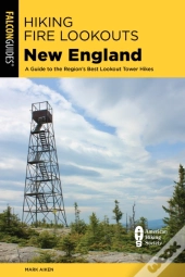 Hiking Fire Lookouts New England