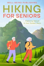 Capa do artigo Hiking For Seniors