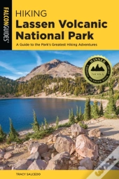 Hiking Lassen Volcanic National Park