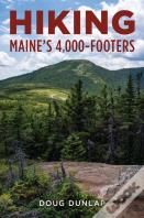 Hiking Maine'S 4,000-Footers