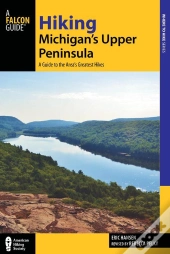 Hiking Michigan'S Upper Peninsula