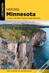 Hiking Minnesota 3rd Edition
