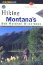 Hiking Montana'S Bob Marshall Wilderness - Preview