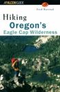 Hiking Oregon'S Eagle Cap Wilderness - Preview