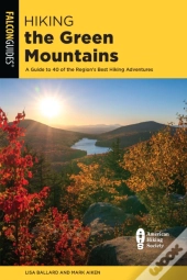Hiking The Green Mountains