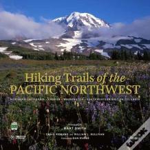 Hiking Trails Of The Pacific Northwest