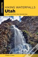 Hiking Waterfalls Utah