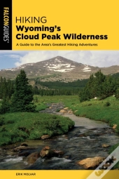 Hiking Wyoming'S Cloud Peak Wilderness