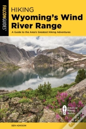 Hiking Wyoming'S Wind River Range