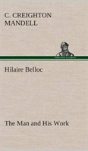 Hilaire Belloc The Man And His Work - Preview
