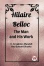 Hilaire Bellocthe Man And His Work (Edition2023) - Preview