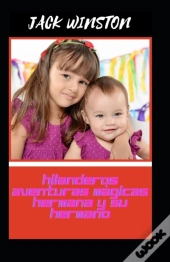Hilanderos Aventuras Magicas Hermana Y Su Hermano
