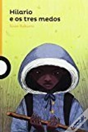 Capa do artigo Hilario E Os Tres Medos