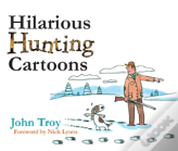 Hilarious Hunting Cartoons