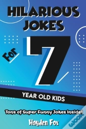 Hilarious Jokes For 7 Year Old Kids