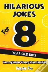 Hilarious Jokes For 8 Year Old Kids