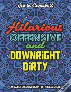 Capa do artigo Hilarious, Offensive & Downright Dirty