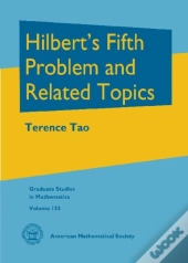 Hilbert'S Fifth Problem And Related Topics