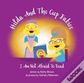 Hilda And The Cup Babies