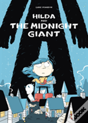 Hilda And The Midnight Giant