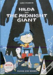 Hilda And The Midnight Giant