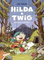 Hilda & Twig . Hilda I Twig Busquen Aixopluc - Preview