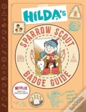Capa do artigo Hildaâ€™S Sparrow Scout Badge Guide
