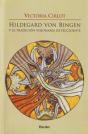Hildegard Von Bingen Y La Tradición Visionaria De Occidente - Preview