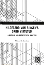 Hildegard Von Bingen'S Ordo Virtutum - Preview