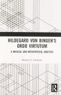Hildegard Von Bingen'S Ordo Virtutum - Preview